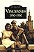 Vincennes: 1930-1960 (IN) (Images of America) by