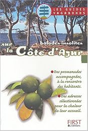 Balades insolites sur la Côte d'Azur