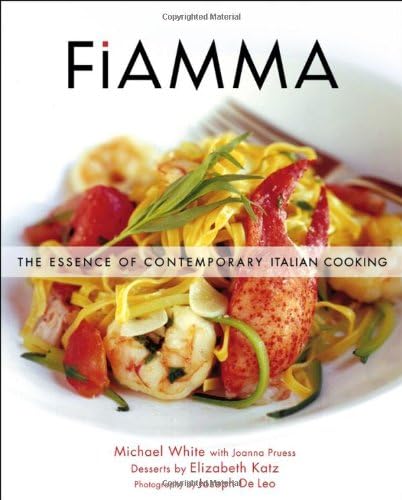 Fiamma: The Essence of Contemporary Italian Cooking