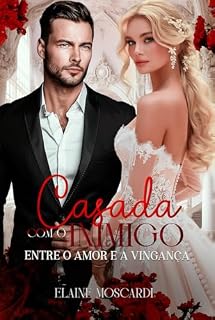 Livro Casada com o Inimigo – Entre o Amor e a Vingança