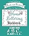 Hand Lettering Workbook: A Hand Lettering Guide and Practice Book for Beginners