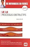 ue infirmiers en fiches ue2.8 processus obstructifs by