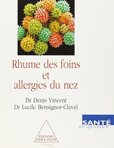 Rhume des foins et allergies du nez