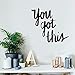 You Got This - Wall Art Decal - 21