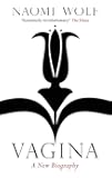 Vagina: A New Biography