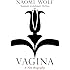 Vagina: A New Biography