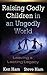 Raising Godly Children in an Ungodly World