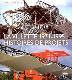 La  Villette, 1971-1995