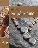 BIJOUX EN PATE FIMO (CREA-PASSION) (French Edition) by