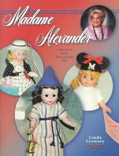 Madame Alexander Collectors Dolls Price Guide, No 25 in Oman