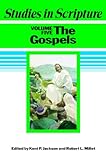 Studies in Scripture, vol. 5: The Gospels