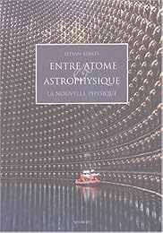 Entre atome et astrophysique