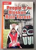 Leveled Reader Library - Social Studies Biography - People of the Alaskan Rain Forest (ORANGE)