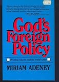 God's Foreign Policy, Adeney, Miriam, 0802819680