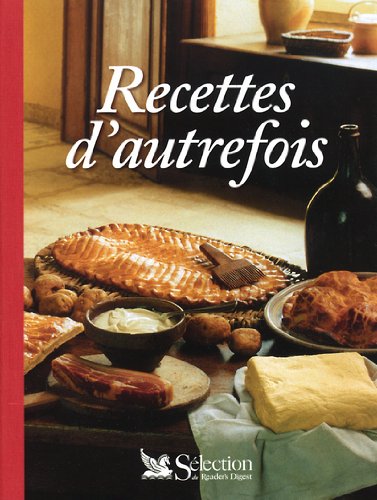 Recettes d'autrefois