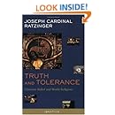 Truth and Tolerance: Christian Belief and World Religions
