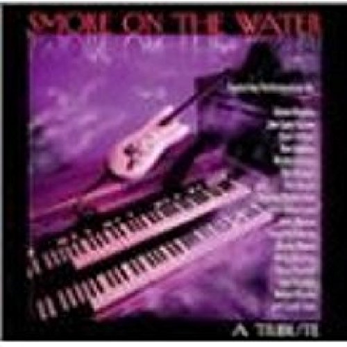 Smoke On The Water - A Tribute To Deep Purple - Zortam Music