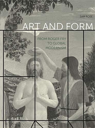 Roger Fry: Bloomsbury and the Invention of Modern Art (Triglyph
