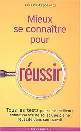Mieux se connaître pour réussir