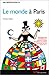 Le monde à Paris : Embarquement immédiat pour découvrir toutes les cultures et saveurs du monde a by 