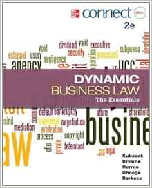 By Nancy Kubasek Dynamic Business Law The Essentials With
