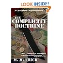 The Complicity Doctrine A Casey Shenk Geopolitical Thriller Book 2 Kindle Edition By Matthew