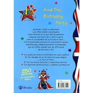 Kika Superwitch & Dani And The Birthday Party (Kika Superbruja y Dani / Kika Super Witch and Dani) (Spanish and English Edition)