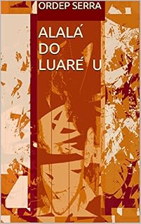 Livro Alalá do luaréu