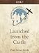 Launched from the Castle (Daring Adventures Book 7) by 
