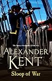 Front cover for the book Sloop of War by Alexander Kent