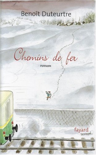 Chemins de fer: roman