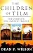The Children of Telm - The Complete Epic Fantasy Trilogy