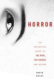 Image de J-Horror: The Definitive Guide to The Ring, The Grudge and Beyond