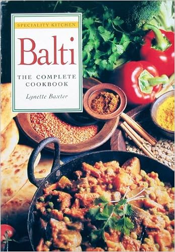 The Balti The Complete Cookbook Lynette Baxter - 