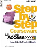Microsoft Access 2000 Step by Step Courseware Expert Skills Student Guide, , 0735607079