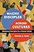 Making Disciples Across Cultures: Missional Principles for a Diverse World by