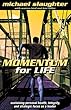 Momentum for Life: Sustaining Personal Health, Integrity, and Strategic Focus as a Leader