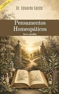 Livro Pensamentos Homeopáticos: Livre Escolha