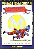 Vintage Michigan Wolverines 2018 College Football Calendar: Football Game-day Program Art: 1900s to by 
