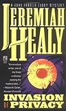 Front cover for the book Invasion of Privacy by Jeremiah Healy