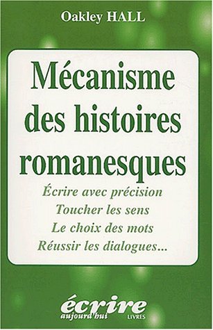 Mécanisme des histoires romanesques
