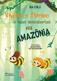 Livro Vivene e Florine e suas descobertas na Amazônia
