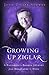 Growing Up Ziglar: A Daughter's Broken Journey from Heartache to Hope (Voices of Faith Series) - Book by Julie Ziglar Norman