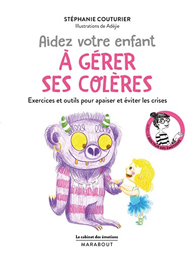 Read Aidez votre enfant à gérer ses colères<br />[K.I.N.D.L.E]
