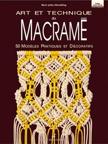 Download Art et technique du macramé PDF