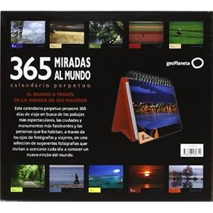 Calendario Perpetuo. 365 miradas al mundo
