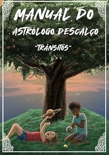 Livro Manual Do Astrólogo Descalço