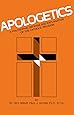 Apologetics: A Philosophic Defense and Explanation of the Catholic Religion