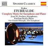 PEDRO ITURRALDE:COMPLETE WORKS FOR SAXOPHONE       image