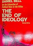 The End of Ideology